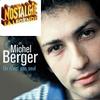 Podcast Nostalgie, Legend Story Michel Berger