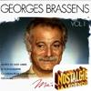 Podcast Nostalgie, Legend Story Georges Brassens