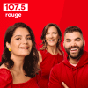 Podcast Rouge 107.5 Quebec La Gang du Matin avec Gab Marois, Marika Sokoluk, Caroline Dumont