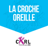 Podcast CKRL 89.1 FM La croche oreille avec Gaëtan Gosselin