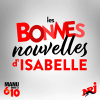 podcast NRJ Les bonnes nouvelles d'Isabelle