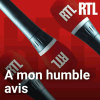 Podcast RTL À mon humble avis avec Philippe Bouvard