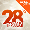 Podcast Arte Radio 28 Minutes avec Elisabeth Quin,Renaud Dély