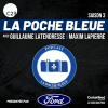 Podcast 98.5 FM Montréal La Poche Bleue avec Guillaume Latendresse, Maxim Lapierre