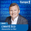 Podcast Europe1 L'interview éco avec Alexandre Le Mer