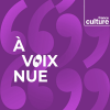 Podcast France Culture, Jean-Luc Marion, A voix nue