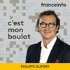 Podcast france info C'est mon boulot avec Philippe Duport