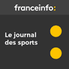 Podcast France info Le journal des sports
