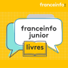 Podcast France info junior livres avec Cécile Ribault Caillol