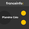 Podcast France info Planète Géo avec Sandrine Marcy