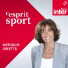 Podcast France Inter L'esprit sport avec Nathalie Iannetta