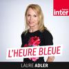 Podcast France Inter L'heure bleue avec Laure Adler