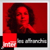 podcast France Inter, Les affranchis, Isabelle Giordano