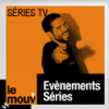 podcast le mouv, Evènements Séries, Pierre Langlais