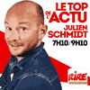 Podcast Rire et chansons Le top de l'actu avec Julien Schmidt