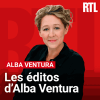 Podcast RTL Les éditos d'Alba Ventura