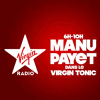 Podcast Virgin Tonic avec Manu Payet, Laure et Clément l'Incruste
