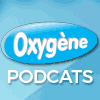 Podcasts radio oxygene