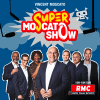 Podcast RMC Super Moscato Show avec Vincent Moscato