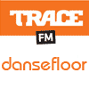 Trace FM Dancefloor