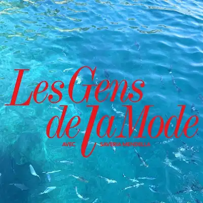 Podcast Les Gens de la Mode, Saveria Mendella