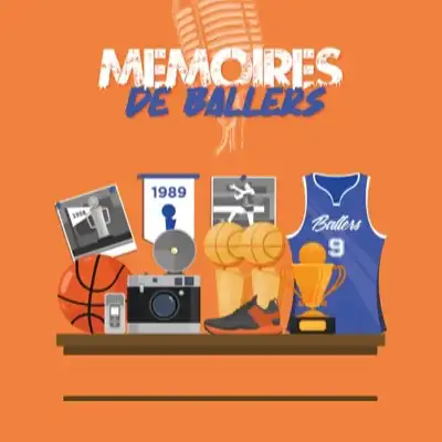 Mémoires de Ballers - Les Histoires oubliées du basketball