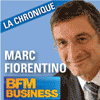 bfm podcast Chronique de Marc Fiorentino