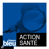 podcast france bleu, Action Santé avec Corentine Feltz