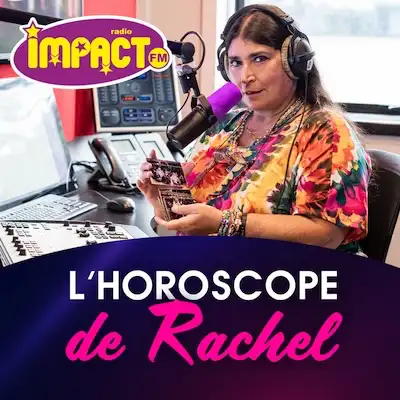L'Horoscope de Rachel